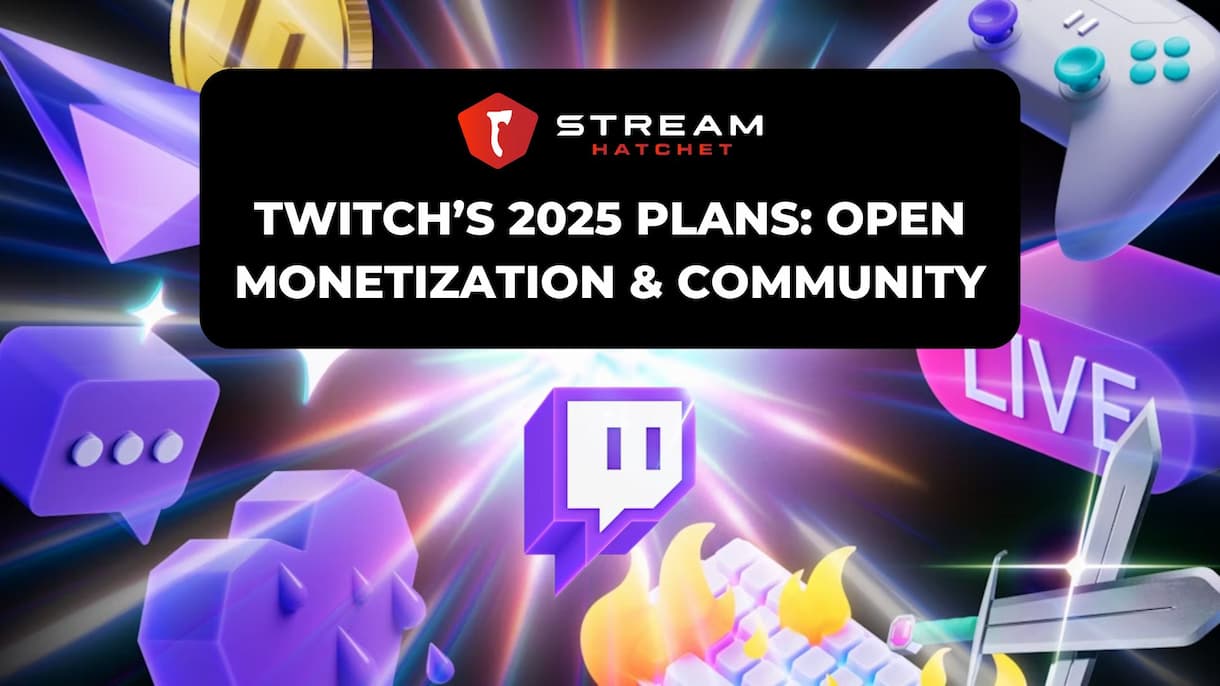 Twitch’s Open Letter Explained | Stream Hatchet