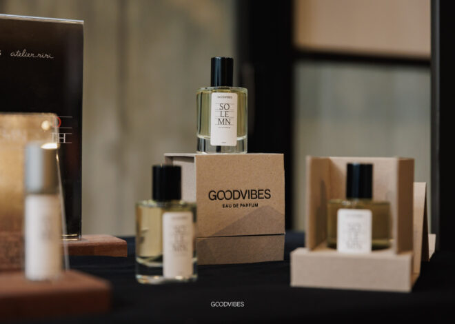 Editorial Harian Wanita – GoodVibes Merilis SOLEMN Eau de Perfume Bekerja Sama dengan Atelier Riri!